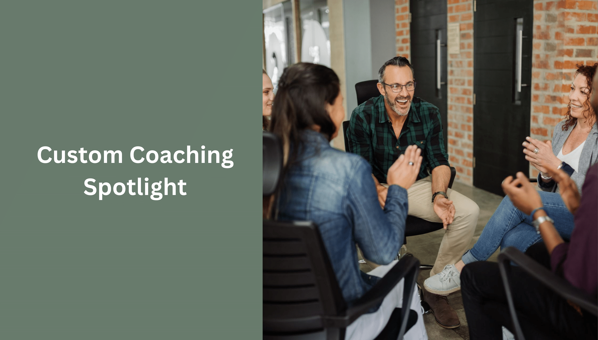 Custom Coaching Spotlight