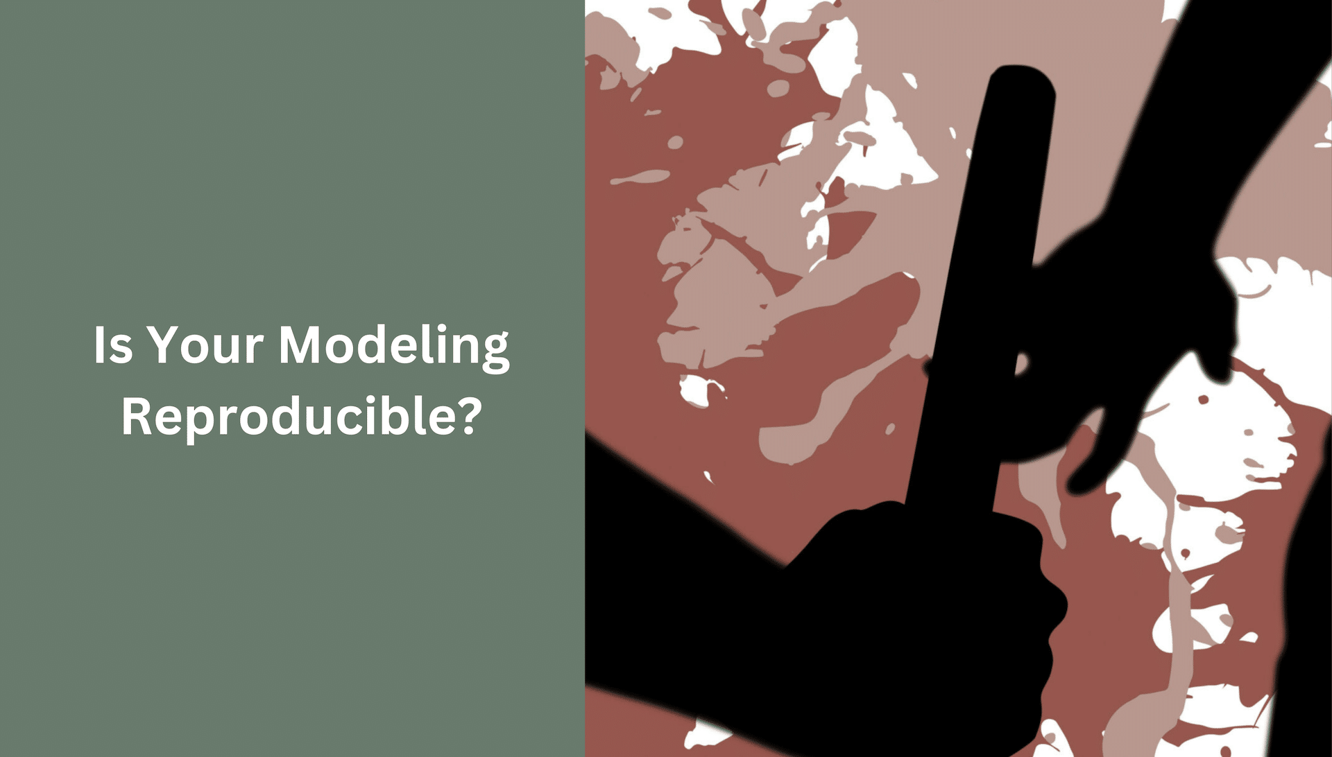 Is Your Modeling Reproducible?