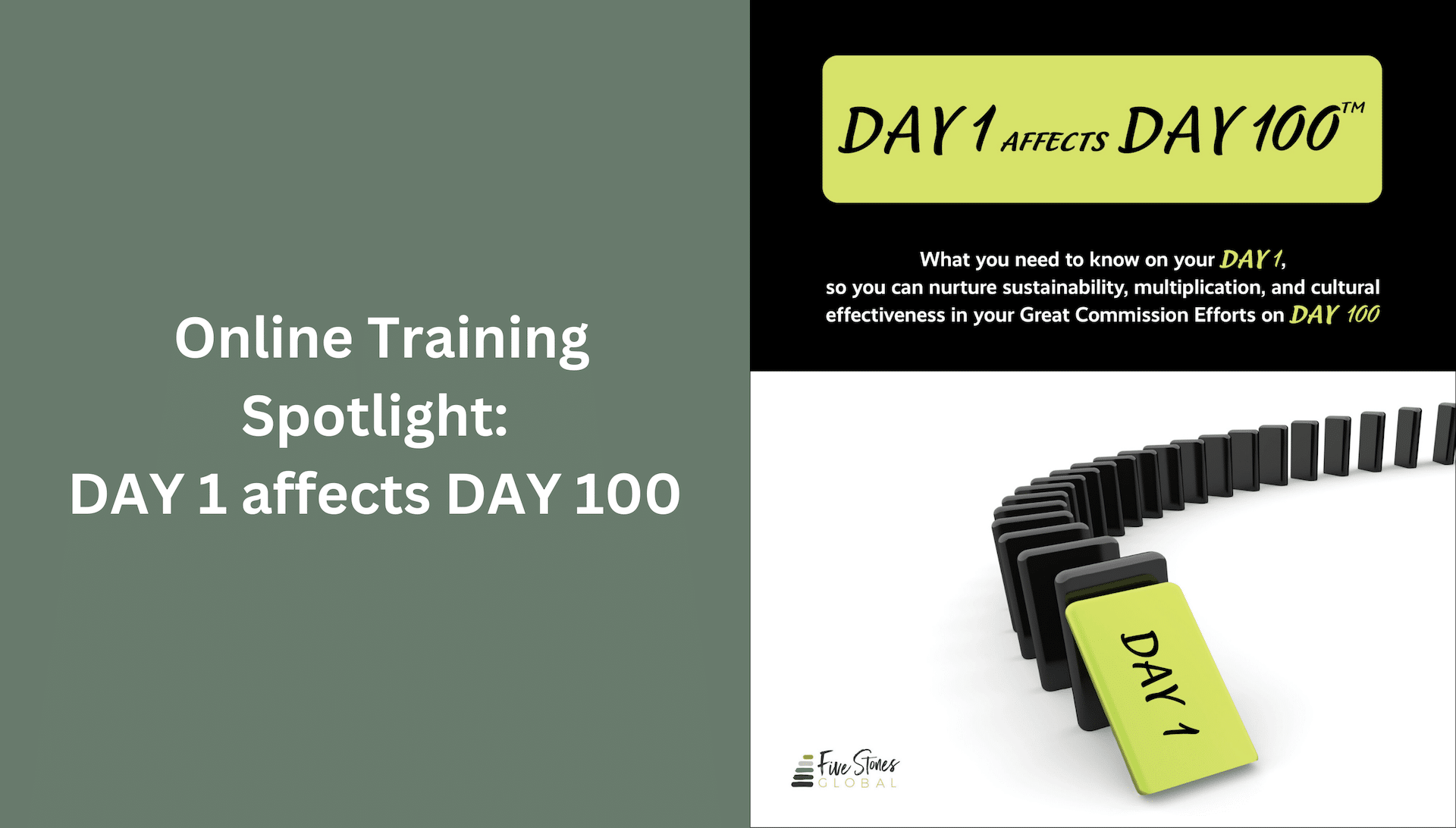 Online Training Spotlight: Day 1 affects Day 100