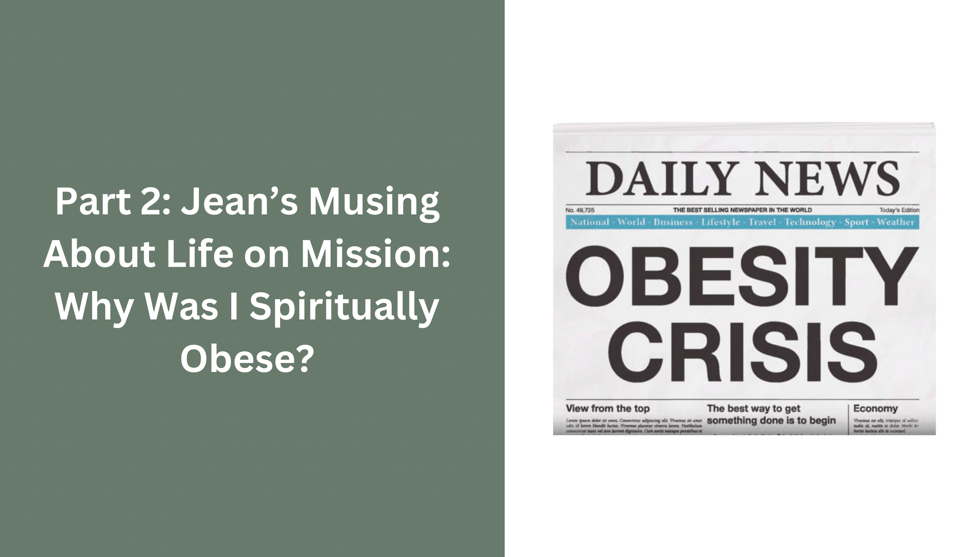 Part 2: Jean's musing about life on mission: Why was I spiritually obese?